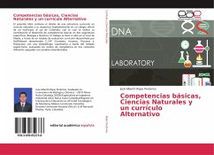 Competencias básicas, Ciencias Naturales y un currículo Alternativo - Rojas Perdomo, José Alberth