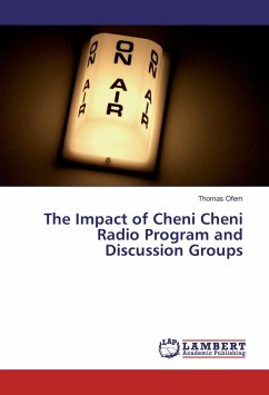 The Impact of Cheni Cheni Radio Program and Discussion Groups