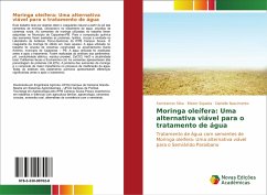 Moringa oleífera: Uma alternativa viável para o tratamento de água - Silva, Semirames;Siqueira, Eliezer;Nascimento, Danielle