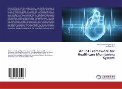 An IoT Framework for Healthcare Monitoring System