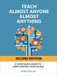 Teach Almost Anyone Almost Anything... - Bild 1