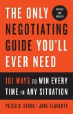 The Only Negotiating Guide You'll Ever Need, Revised and Updated (eBook, ePUB)