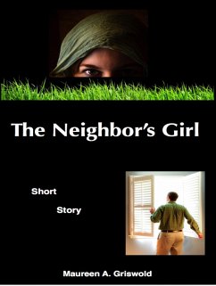 Cover The Neighbor's Girl: Short Story (eBook, ePUB)
