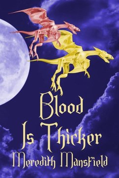 Cover Blood Is Thicker (Chimeria, #2) (eBook, ePUB)