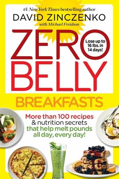 Zero Belly Breakfasts (eBook, ePUB) - Zinczenko, David; Freidson, Michael