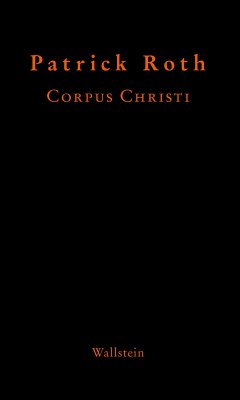 Corpus Christi (eBook, ePUB) - Roth, Patrick; Kopp-Marx, Michaela