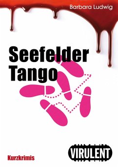 Seefelder Tango (eBook, ePUB) - Ludwig, Barbara