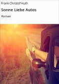 Sonne Liebe Autos (eBook, ePUB)