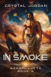 In Smoke (Wereplanets, #3) (eBook, ePUB) - Bild 1