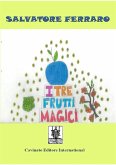 I tre frutti magici (eBook, ePUB)