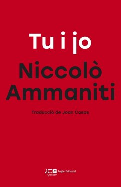 Tu i jo - Casas, Joan; Ammaniti, Niccolò