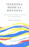 Venezuela desde la distancia (eBook, ePUB)