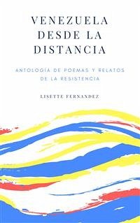 Venezuela desde la distancia (eBook, ePUB) - Fernandez, Lisette