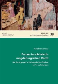 Frauen im sächsisch-magdeburgischen Recht - Ivanusa, Natalia