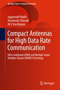 Compact Antennas for High Data Rate Communication - Malik, Jagannath;Patnaik, Amalendu;Kartikeyan, Machavaram