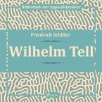 Wilhelm Tell (Ungekürzt) (MP3-Download)
