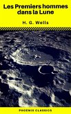 Les Premiers hommes dans la Lune (Phoenix Classics) (eBook, ePUB)