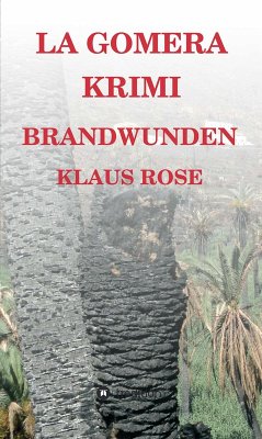 Brandwunden (eBook, ePUB) - Rose, Klaus