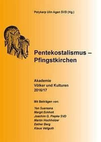 Pentekostalismus – Pfingstkirchen