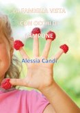 La famiglia vista con occhi di lampone (eBook, PDF)