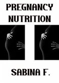Pregnancy Nutrition (eBook, ePUB)