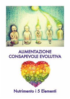 Alimentazione consapevole evolutiva (eBook, PDF) - Zanni, Carlo