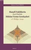 Hanefi Fakihlerin Zayif Hadisle Hüküm Verme Gerekceleri