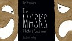 The Masks