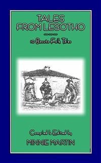 Folklore and Tales from Lesotho - 10 tales and stories from Basutoland (eBook, ePUB) - Unknown, Various