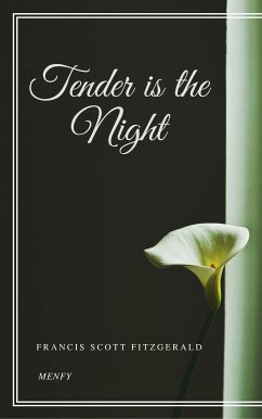 Tender is the Night (eBook, ePUB) - Scott Fitzgerald, Francis