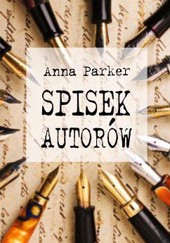 Spisek autorów (eBook, ePUB) - Parker, Anna