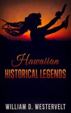 Hawaiian Historical Legends (eBook, ePUB)