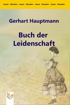 Buch der Leidenschaft (eBook, ePUB) - Hauptmann, Gerhart