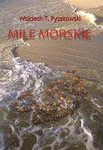 Mile morskie (eBook, ePUB)