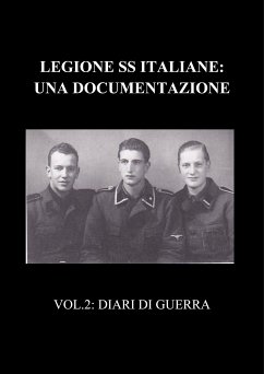 Cover Legione SS Italiane: Una documentazione. Volume 2: Diari di Guerra (eBook, PDF)