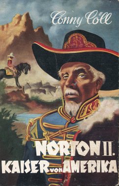 Conny Cöll - Norton II. Kaiser von Amerika (eBook, ePUB) - Kölbl, Konrad