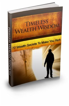Timeless Wealth Wisdom (eBook, PDF) - Collectif, Ouvrage
