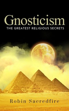 Gnosticism (eBook, ePUB) - Sacredfire, Robin