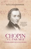 Chopin vu par moi (eBook, ePUB)