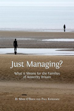 Just Managing? (eBook, ePUB) - Kyprianou, Paul; O’Brien, Mark