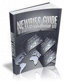 Newbies guide to starting a membership site (eBook, PDF)