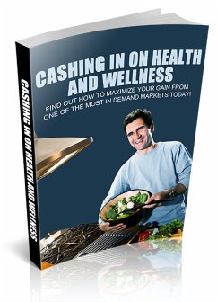 Cover Microsoft Word - Cashing In On Health And Wellness (eBook, PDF)