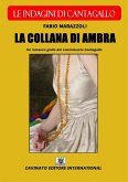 La collana di ambra - Le indagini di Cantagallo (eBook, ePUB)