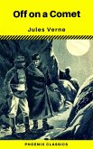 Off on a Comet (Phoenix Classics) (eBook, ePUB) Off on a Comet (Phoenix Classics) (eBook, ePUB)