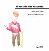 Il vecchio che racconta (eBook, ePUB)