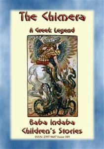 BELLEROPHON AND THE CHIMERA - A Greek Children&quote;s Legend (eBook, ePUB)