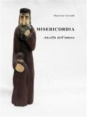 Misericordia. Ancella dell'amore (eBook, ePUB)