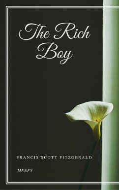 The Rich Boy (eBook, ePUB) - Scott Fitzgerald, Francis