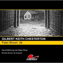 Die Entführung der Baby Rose (MP3-Download) - Chesterton, Gilbert Keith