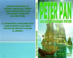 Peter Pan - Salve, mi chiamo Peter (eBook, PDF) - Steiner, Robert